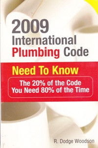 Image of 2009 international plumbing code need to know: the 20% of the code you need 80% of the time