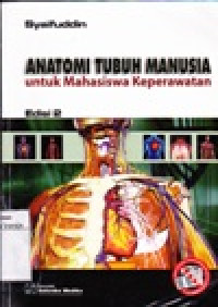Anatomi Tubuh Manusia untuk Mahasiswa Keperawatan