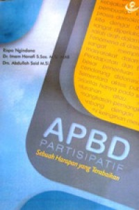 Image of APBD : Partisipatif Sebuah Harapan Yang Terabaikan