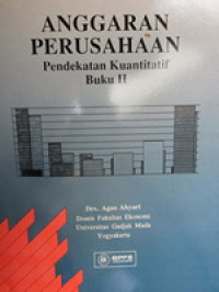 Image of Anggaran Perusahaan : Pendekatan Kuantitatif Buku : 2