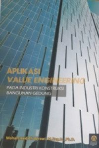 Image of Aplikasi Value Engineering Pada Industri Konstruksi Bangunan Gedung