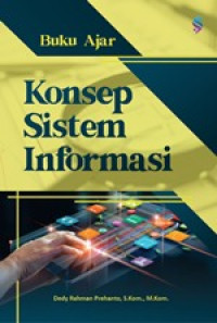 Image of Buku Ajar : Konsep Sistem Informasi
