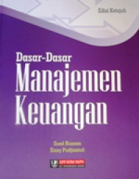 Dasar - Dasar Manajemen Keuangan