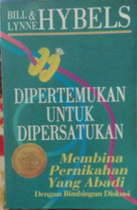 Image of Dipertemukan untuk dipersatukan