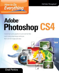 How to do everything Adobe Photoshop CS4