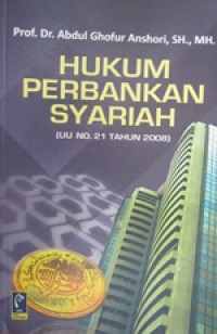 Image of Hukum Perbankan Syariah (UU No. 21 Tahun 2008)