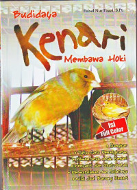 Budidaya Kenari Membawa Hoki