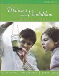 Image of Motivasi dalam Pendidikan Teori, Penelitian, dan Aplikasi