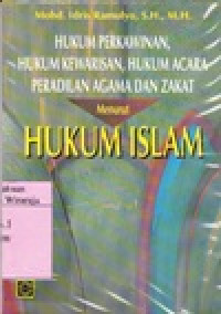 Hukum Perkawinan, Hukum Kewarisan, Hukum Acara Peradilan Agama&Zakat Menurut Hukum Islam