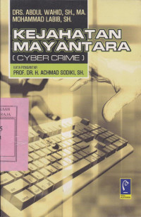 Kejahatan Mayantara ( Cyber Crime )