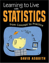 Learning to LIve with Statics from Concept to Practice