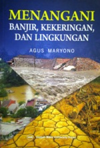 Image of Menangani Banjir, Kekeringan, dan Lingkungan