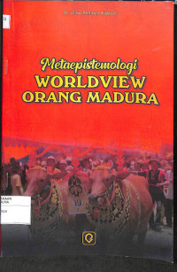 Image of Metaepistemologi : Worldview Orang Madura