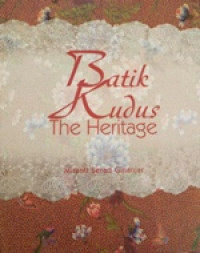 Batik Kudus The Heritage