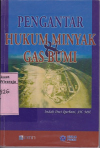 Image of Pengantar Hukum Minyak dan Gas Bumi