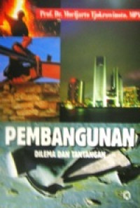 Image of Pembangunan Dilema Dan Tantangan