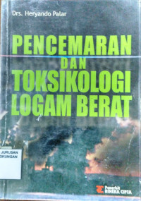 Pencemaran dan Toksikologi Logam Berat
