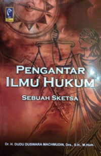 Image of Pengantar Ilmu Hukum Sebuah Sketsa