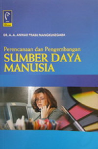 Image of Perencanaan dan Pengembangan Sumber Daya Manusia