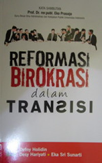 Image of Reformasi Birokrasi Dalam Transisi