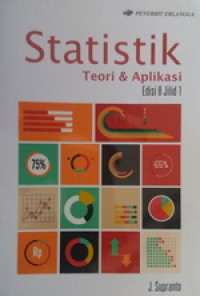Statistik: Teori & Aplikasi: Jil. 1