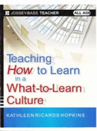 Teaching How to Learn in a what-to-learn Culture