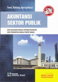 Image of Teori, Konsep, dan Aplikasi Akuntansi dari Anggaran Hingga Laporan Keuangan dari Pemerintah Hingga Tempat Ibadah
