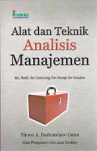 Image of Alat Dan Teknik Analisis Manajemen