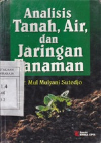 Image of Analisis Tanah, Air, dan Jaringan Tanaman