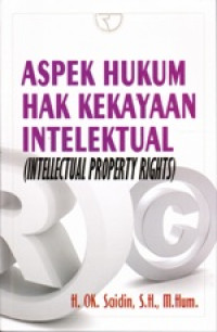 Aspek Hukum Hak Kekayaan Intelektual