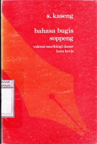 Bahasa Bugis Soppeng : Valensi Morfologi Dasar Kata Kerja