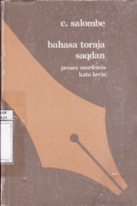 Bahasa Toraja Saqdan : Proses Morfemis Kata Kerja