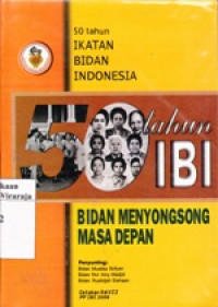 Image of Bidan Menyongsong Masa Depan