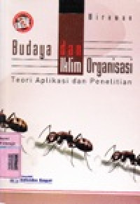 Image of Budaya dan Iklim Organisasi : Teori Aplikasi dan Penelitian