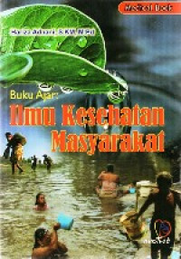 Buku Ajar: Ilmu Kesehatan Masyarakat