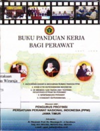 Buku Panduan Kerja Bagi Perawat