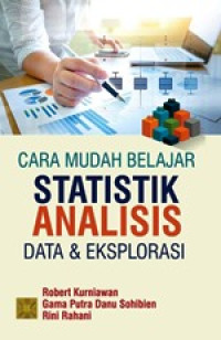 Cara Mudah Belajar Statistik: Analisis Data dan Eksplorasi