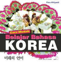 Cara Mudah Belajar Bahasa Korea