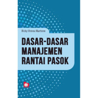 Dasar - dasar manajemen Rantai Pasok