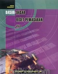 Dasar-dasar Riset Pemasaran: Jil. 2