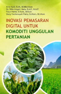 Inivasi Pemasaran Digital untuk Komoditi Unggulan Pertanian