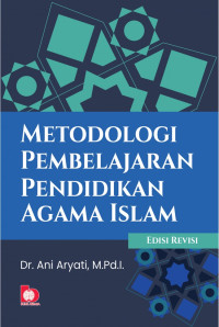 Metodologi Pembelajaran Pendidikan Agama Islam