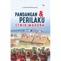 Pandangan & Perilaku Etnik Madura