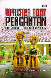 Upacara Adat Pengantan di Desa Legung Kecamatan Batang-batang