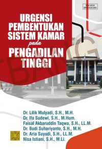 Urgensi Pembentukan Sistem Kamar pada Pengadilan Tinggi