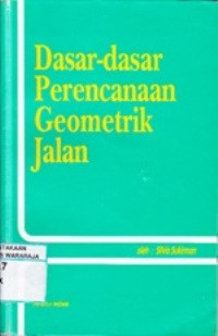 Image of Dasar Dasar Perencanaan Geometrik Jalan