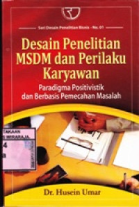 Image of Desain Penelitian MSDM dan Perilaku Karyawan