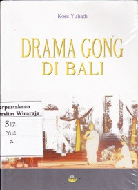 Drama Gong di Bali