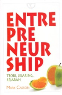 Image of Entrepreneurship Teori, Jejaring, Sejarah