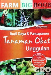 Image of Farm Big Book : Budi Daya & Pascapanen Tanaman Obat Unggulan